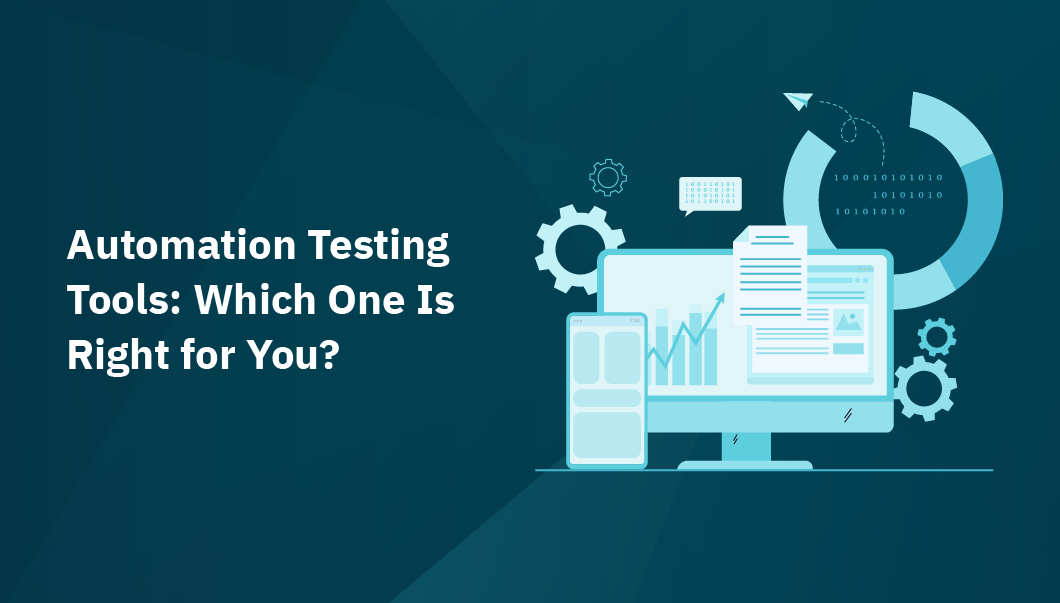 Best Automation Testing Tools for Your Business Comparison and Guide